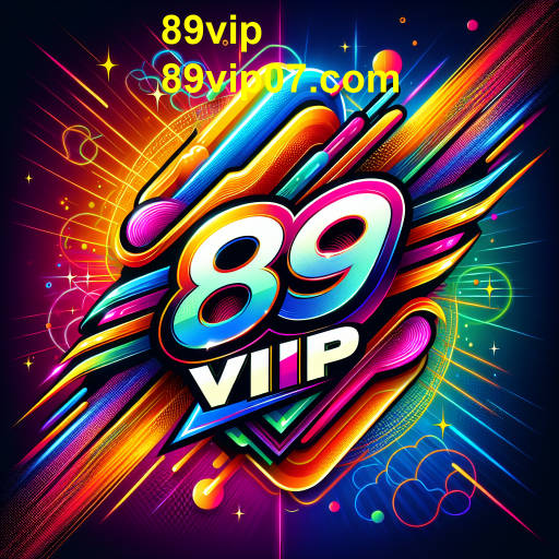 Descubra a Experiência dos Jogos VIP no 89vip